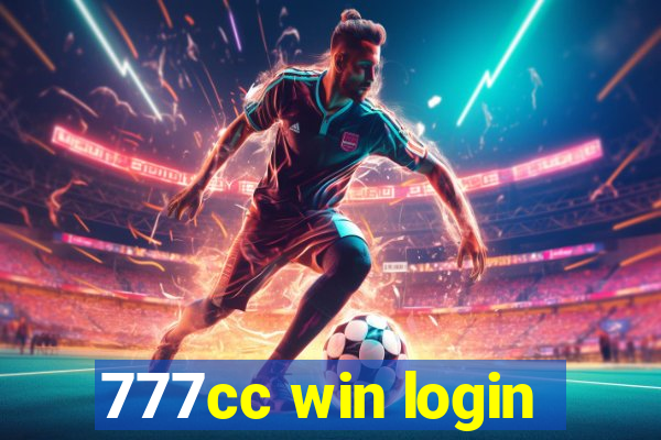 777cc win login